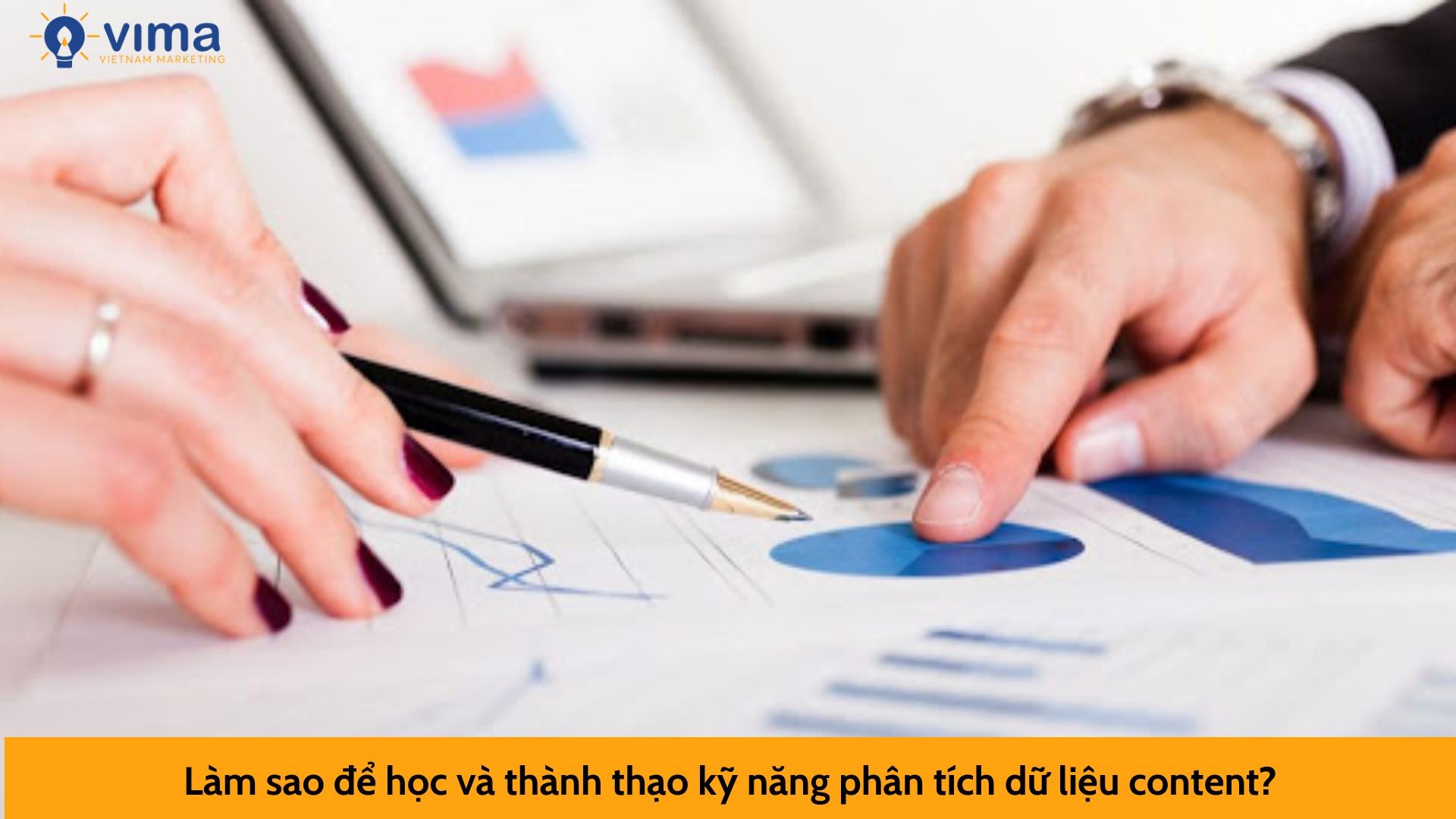 Làm sao để học và thành thạo kỹ năng phân tích dữ liệu content?